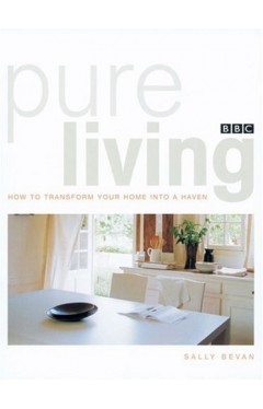 Pure Living - How to Detox Your Home